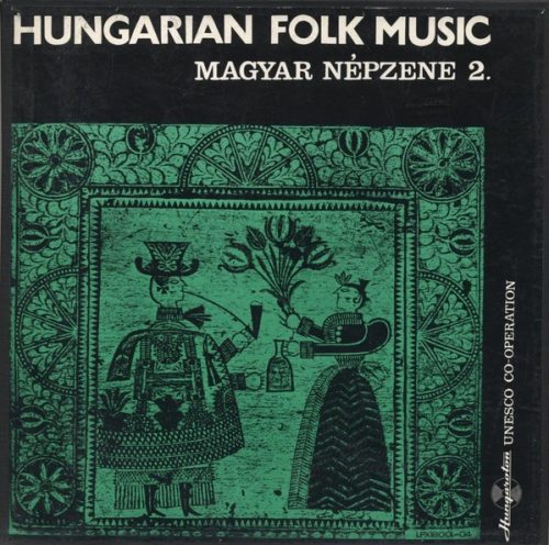 Magyar népzene 2. (4 LP)