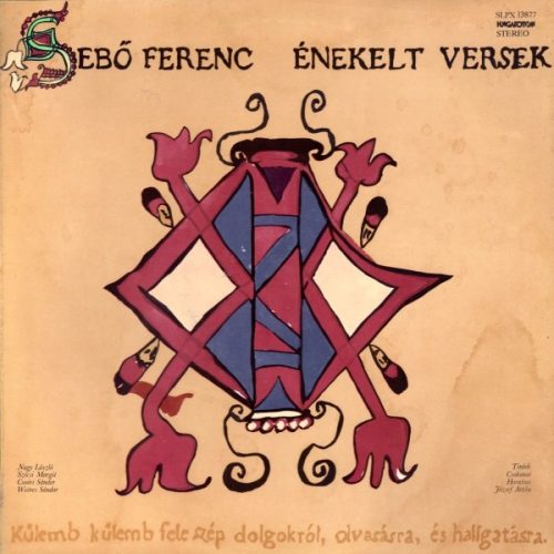 Sebő Ferenc - Énekelt versek (LP)