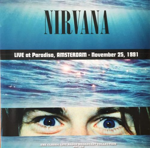 Nirvana - Live at Paradiso (LP)