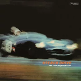 Taylor, Cecil Quintet - Stereo Drive (LP)