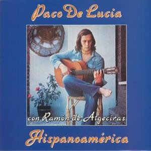 Lucia, Paco de - Hispanoamérica (LP)