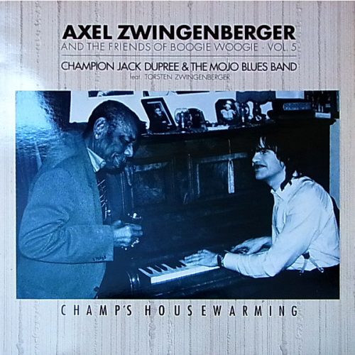 Axel Zwingenberger - Champion Jack Dupree & The Mojo Blues Band