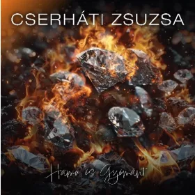 Cserháti Zsuzsa - Hamu és gyémánt (LP)