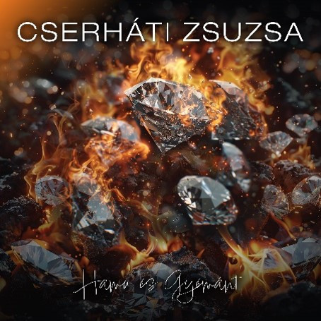 Cserháti Zsuzsa - Hamu és gyémánt (LP)