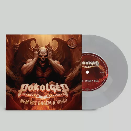 Pokolgép - Nem ért engem a világ (7" SP)