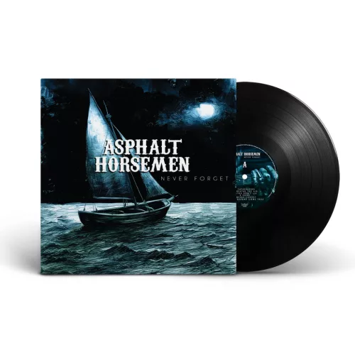 Asphalt Horsemen - Never Forget (LP)