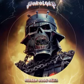 Pokolgép - Vissza sose nézz (Picture Disc - LP)