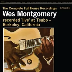 Montgomery, Wes - The Complete Full House Recordings (3 LP)