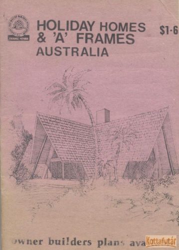 Holiday Homes & 'A' Frames Australia