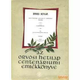 Az Orvosi Hetilap centenáriumi emlékönyve