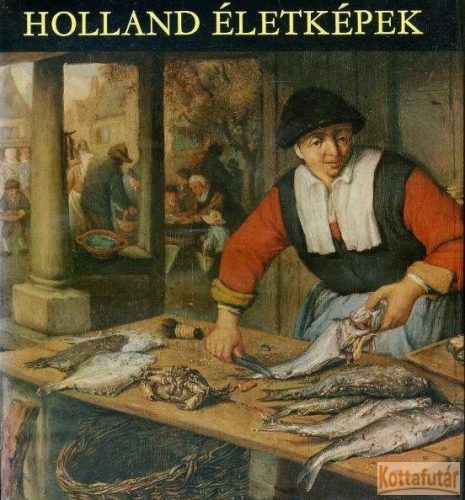 Holland életképek