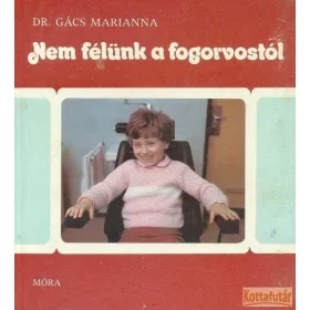 Nem félünk a fogorvostól