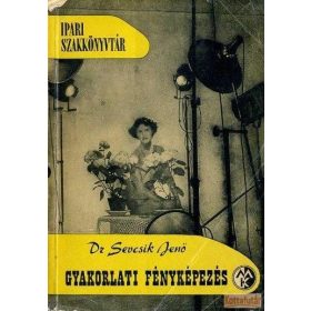 Gyakorlati féynképezés