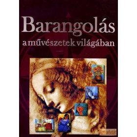 Barangolás a művészetek világában