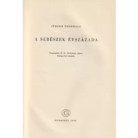 A sebészek évszázada