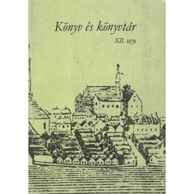 Könyv és könyvtár XII. 1979