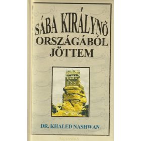 Sába királynő országából jöttem