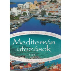 Mediterrán utazások