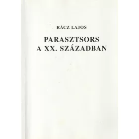 Parasztsors a XX. században