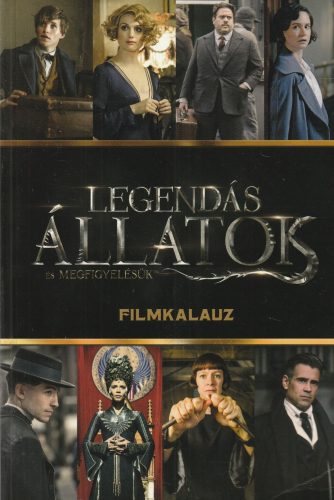 Legendás állatok és megfigyelésük filmkalauz