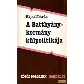 A Batthyány-kormány politikája