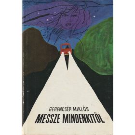 Messze mindenkitől (dedikált)