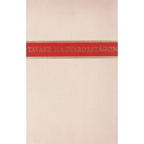 Tavasz Magyarországon (dedikált)