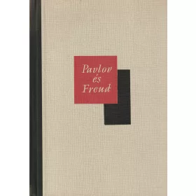 Pavlov és Freud