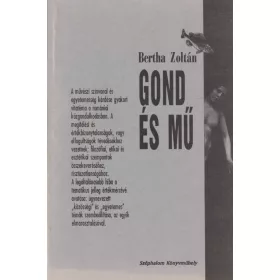 Gond és mű (dedikált)