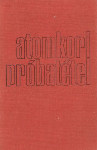 Atomkori próbatétel (dedikált)