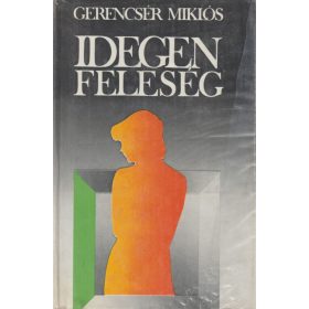 Idegen feleség (dedikált)