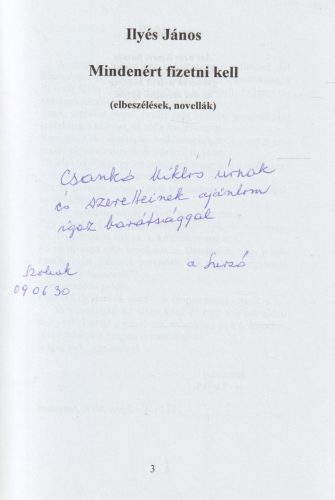 Mindenért fizetni kell (dedikált)