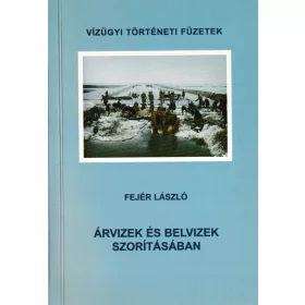 Árvizek és belvizek szorításában