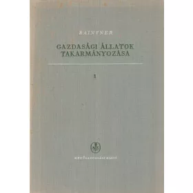 Gazdasági állatok takarmányozása 1-2