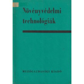 Növényvédelmi technológiák