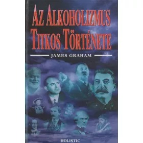 Az alkoholizmus titkos története