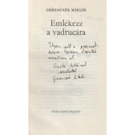 Emlékezz a vadrucára (dedikált)