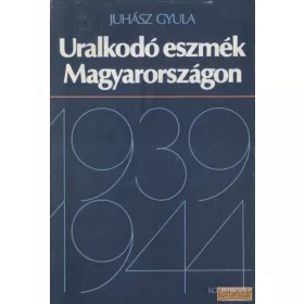 Uralkodó eszmék Magyarországon