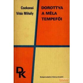 Dorottya / A méla Tempefői (1976)
