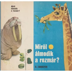 Miről álmodik a rozmár?