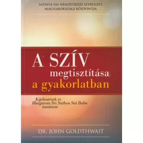 A szív megtisztítása gyakorlatban