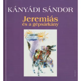 Jeremiás és a gépsárkány