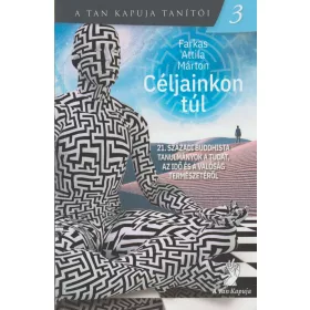 Céljainkon túl