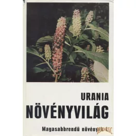 Uránia növényvilág - Magasabbrendű növények I.