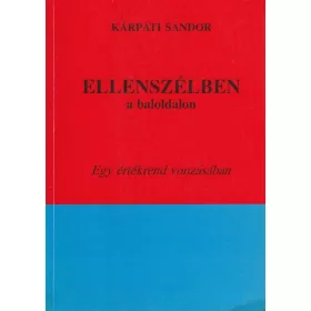 Ellenszélben a baloldalon (Dedikált)