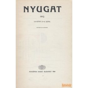 Nyugat 1912 I/A kötet (1-6. szám) - Reprint