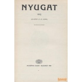 Nyugat 1912 I/B kötet (7-12. szám) - Reprint