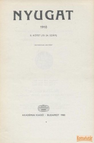 Nyugat 1910 II. kötet (13-24. szám) - Reprint