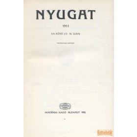 Nyugat 1911 II/A kötet (13-18. szám) - Reprint