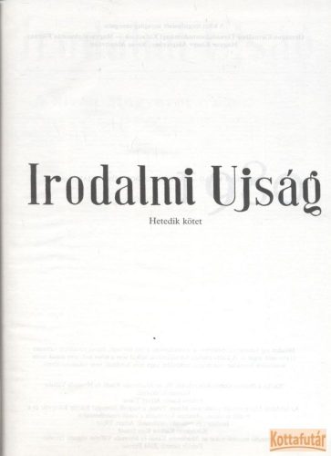 Irodalmi Ujság -  Hetedik kötet (1980-1985)